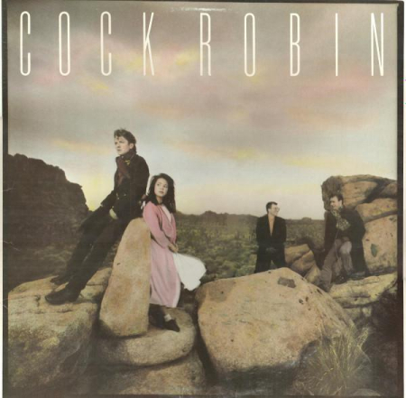 Discuri vinil - Cock Robin - Cock Robin