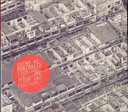 Cd-uri - Coins As Portraits – Form And Structure. Storm And Fracture. (CD)