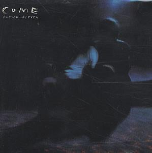 Cd-uri - Come - Eleven : Eleven