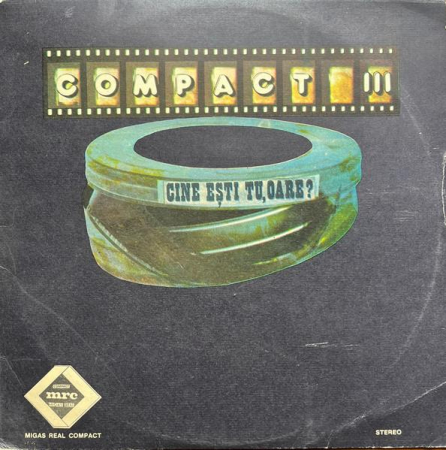 Discuri vinil - Compact - III : Cine Ești Tu, Oare?, (Disc Vinil)