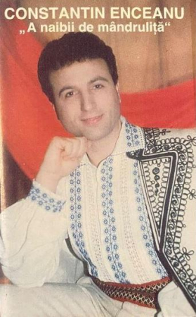 Muzică Populară/Lăutarească - Constantin Enceanu - A Naibii De Mândruliță, (Casetă Audio)