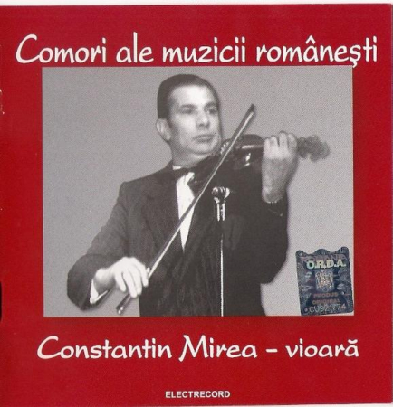 Muzică Populară/Lăutarească - Constantin Mirea - Vioară, (CD)