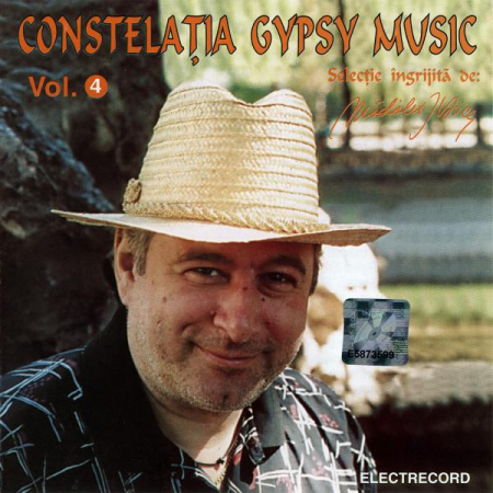 Muzică Populară/Lăutarească - Constelația Gypsy Music Vol. 4, (CD)