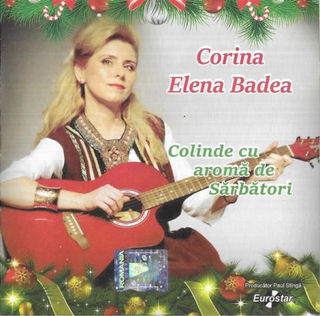Colinde - Corina Elena Badea - Colinde Cu Aromă De Sărbători, (CD)