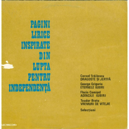 Discuri vinil - Cornel Trăilescu - Pagini Lirice Inspirate Din Lupta Petru Independență - Selecțiuni (Disc Vinil)