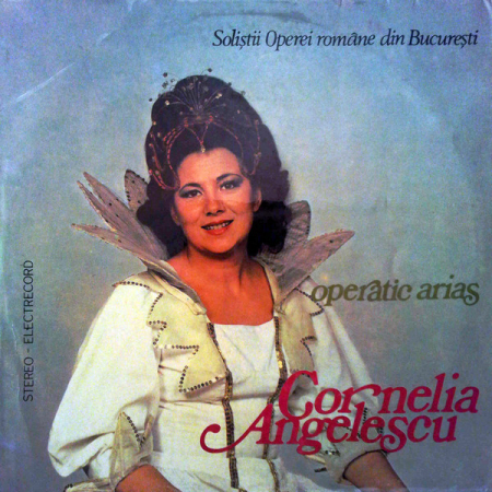 Muzică Clasică - Cornelia Angelescu - Operatic Arias, (Disc Vinil)