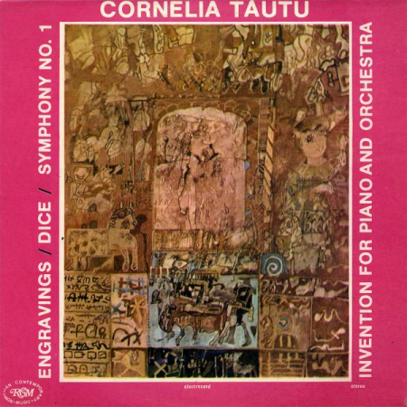Cornelia Tăutu - Engravings / Dice / Symphony No. 1 / Invention For Piano And Orchestra, (Disc Vinil) [0]