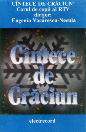 Muzică Populară/Lăutarească - Corul De Copii Al Radioteleviziunii Române - Cîntece De Crăciun, (Casetă Audio)