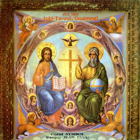 Muzică Clasică - Corul Symbol - Iubi-Te-voi, Doamne!, (Disc Vinil)