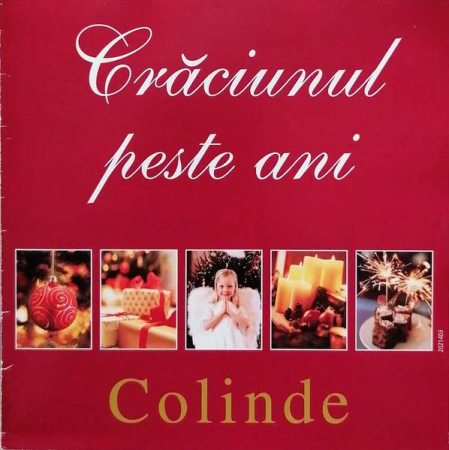 Muzica Usoara - Crăciunul Peste Ani. Colinde (CD)
