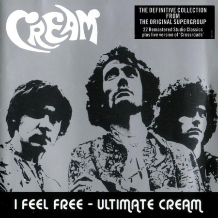 Cd-uri - Cream - I Feel Free - Ultimate Cream (CD)