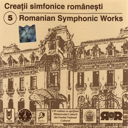Muzica Clasica - Creații Simfonice Românesti 5 Romanian Symphonic Works, (CD)