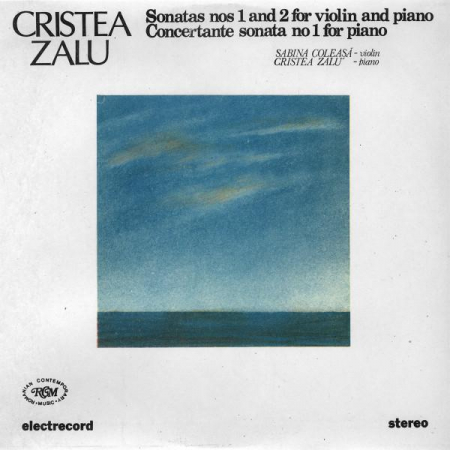 Muzică Clasică - Cristea Zalu - Sonatas Nos 1 And 2 For Violin And Piano / Concertante Sonata No 1 For Piano, (Disc Vinil)