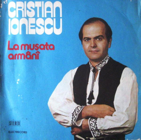 Discuri vinil - Cristian Ionescu - La Mușata Armânî, (Disc Vinil)