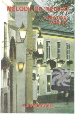 Muzica Usoara - Cristian Vasile - Melodii De Neuitat (Caseta Audio)