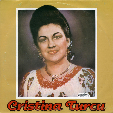 Discuri vinil - Cristina Turcu – Călător Fără Noroc (Cântece De Petrecere) (VINIL)