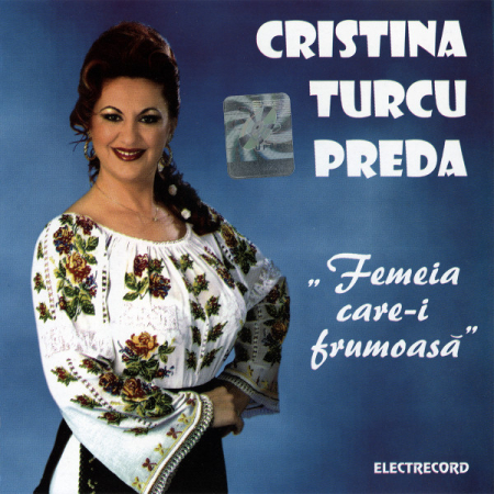 Noutăți - Cristina Turcu - Femeia Care-i Frumoasă (CASETA)