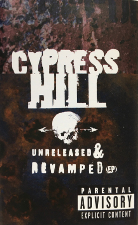 Casete audio - Cypress Hill - Unreleased & Revamped , (Casetă Audio)