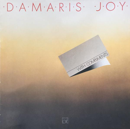 Damaris Joy - With Compliments [0]