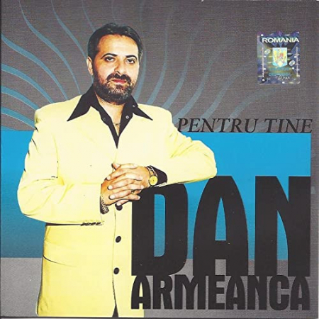 Dan Armeanca - Pentru Tine , (CD) [0]