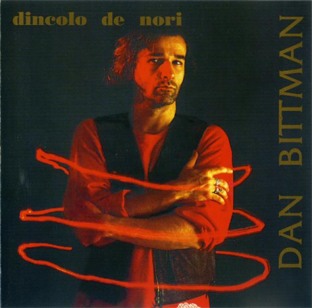 Cd-uri - Dan Bittman - Dincolo De Nori = Beyond The Clouds