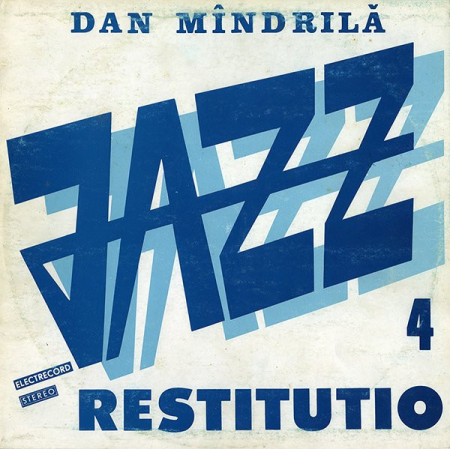 Discuri vinil - Dan Mîndrilă – Jazz Restitutio 4 (VINIL)