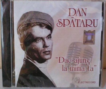 Dan Spătaru - Dac-ajung La Inima Ta, (CD) [1]