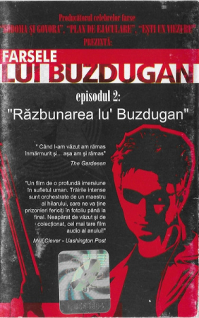 Povesti/Teatru/Non-Music - Daniel Buzdugan - Farsele Lui Buzdugan Episodul 2:"Razbunarea Lu' Buzdugan" , (Casetă Audio)