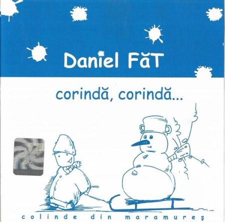 Cd-uri - Daniel Făt - Corindă, Corindă... (Colinde Din Maramureș) (CD)