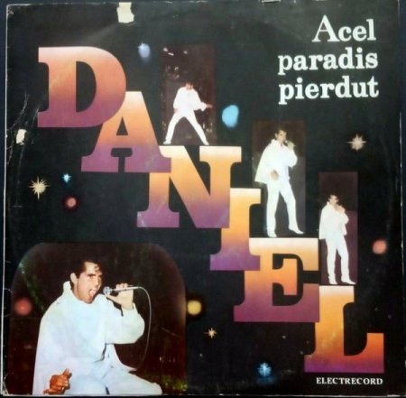 Daniel Iordăchioaie - Acel Paradis Pierdut, (Disc Vinil) [0]
