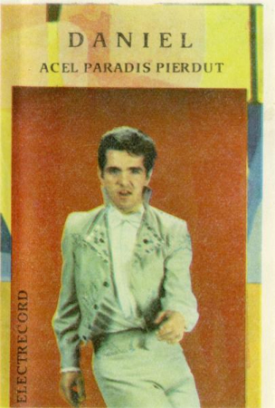 Casete audio - Daniel Iordăchioaie - Acel Paradis Pierdut (Caseta Audio)