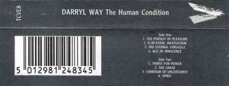 Darryl Way - The Human Condition (Suite For String Orchestra, Piano And Percussion), (Casetă Audio) [1]