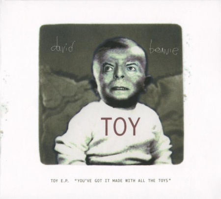 Rock/Folk - David Bowie - Toy E.P. ("You've Got It Made With All The Toys"), (CD)