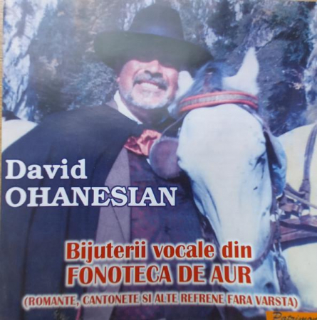 Pop - David Ohanesian - Bijuterii Vocale Din Fonoteca De Aur, (CD)
