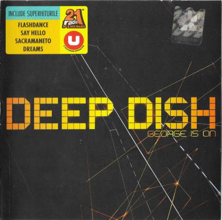 Muzica Electronica - Deep Dish - George Is On, (CD)