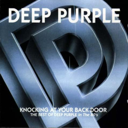 Cd-uri - Deep Purple - Knocking At Your Back Door: The Best Of Deep Purple In The 80's