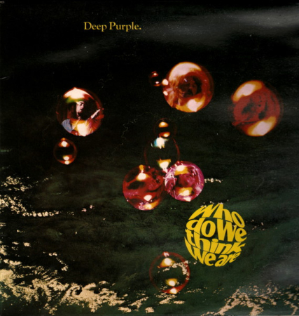 Discuri vinil - Deep Purple - Who Do We Think We Are (Disc Vinil)