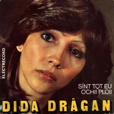 Discuri vinil - Dida Drăgan - Sînt Tot Eu / Ochii Ploii (Disc Vinil)