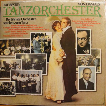 Discuri vinil - Die Besten Tanzorchester Von Damals (Berühmte Orchester Spielen Zum Tanz)