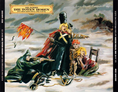 Rock/Folk - Die Toten Hosen - 125 Jahre Die Toten Hosen Auf Dem Kreuzzug Ins Glück
