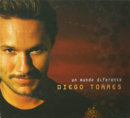 Cd-uri - Diego Torres - Un Mundo Diferente (CD)