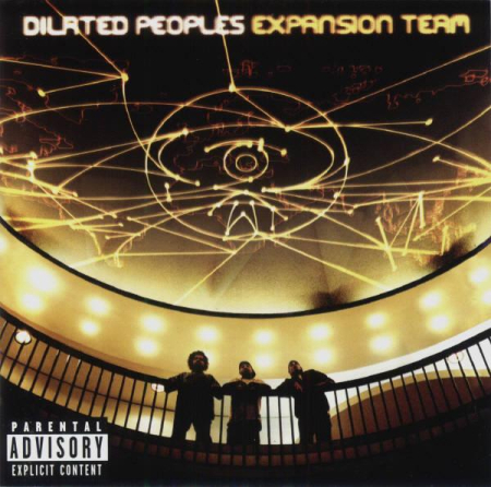 Hip-Hop - Dilated Peoples - Expansion Team
