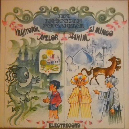 Discuri vinil - Din Legendele Popoarelor ‎– Vrăjitorul Apelor / Șahim Și Mingo, (Disc Vinil)