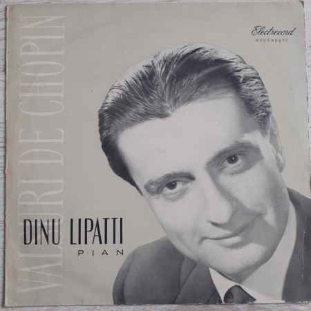 Discuri vinil - Dinu Lipatti - Valsuri De Chopin (Disc Vinil)