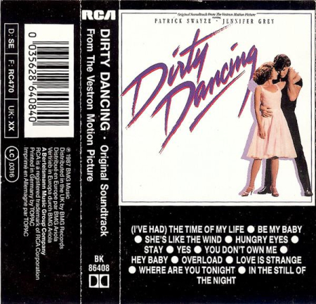 Dirty Dancing (Original Soundtrack From The Vestron Motion Picture) (Casetă Audio) [1]