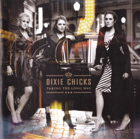 Cd-uri - Dixie Chicks - Taking The Long Way (CD)