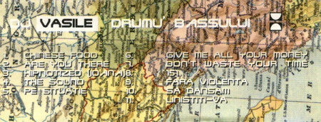 DJ Vasile - Drumu' Bassului , (Casetă Audio) [1]
