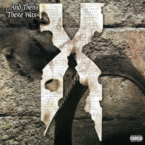 Hip Hop - DMX - ...And Then There Was X (Disc Vinil)