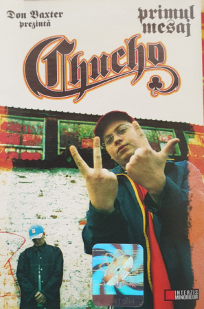 Casete audio - Don Baxter prezintă Chucho (4) – Primul Mesaj (CASETA)