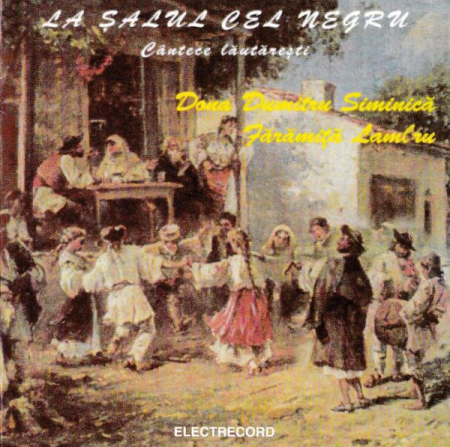 Muzică Populară/Lăutarească - Dona Dumitru Siminică - La Șalul Cel Negru (Cântece Lăutărești), (CD)